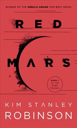 Red Mars / Kim Stanley Robinson.