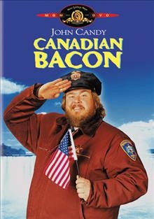 Canadian bacon [videorecording] / produced by David Brown, Ron Rotholz ; written, produced and directed by Michael Moore.