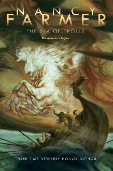 The Sea of Trolls / Nancy Farmer.