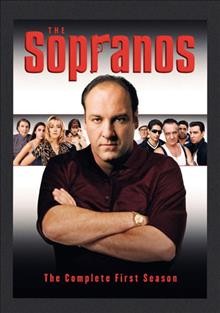The Sopranos [videorecording] : the complete first season / Brad Grey Television in association with HBO Original Programming ; directed and written by David Chase ... [et al.].