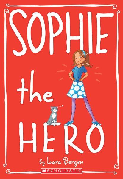 Sophie the hero / by LaraBergen.
