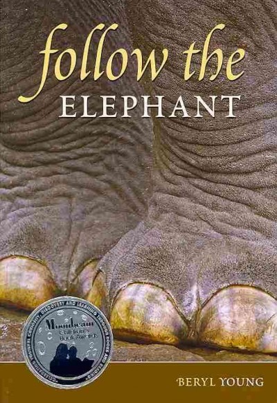 Follow the elephant / Beryl Young.