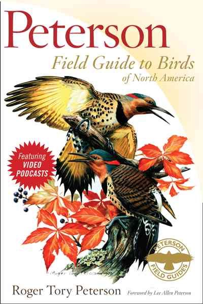 Peterson field guide to birds of North America / Roger Tory Peterson ; with contributions from Michael DiGiorgio ... [et al.].