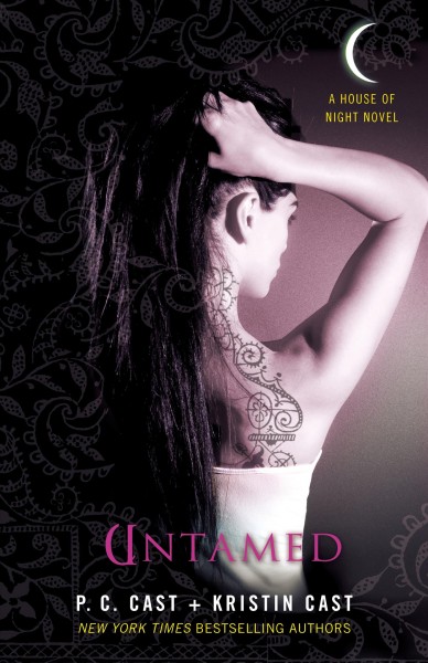 Untamed : a house of night novel / P.C. Cast and Kristin Cast.