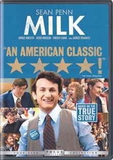 Milk [videorecording] / Focus Features presents ; in association with Axon Films ; a Groundswell production ; a Jinks/Cohen Company production ; a Gus Van Sant film ; produced by Dan Jinks and Bruce Cohen ; written by Dustin Lance Black ; directed by Gus Van Sant.