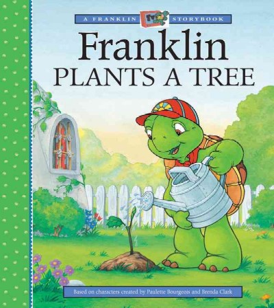 Franklin plants a tree / based on characters created by Paulette Bourgeois and Brenda Clark ; [a TV tie-in adaptation written by Sharon Jennings and illustrated by Sean Jeffrey, Mark Koren and Jelena Sisic].