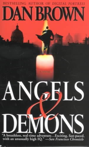 Angels & demons [book] / Dan Brown.