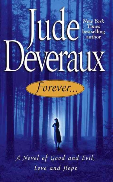 Forever / Jude Deveraux.