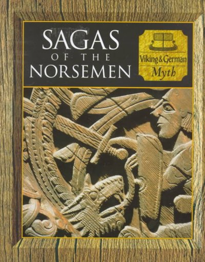 Sagas of the Norsemen : Viking & German Myth.