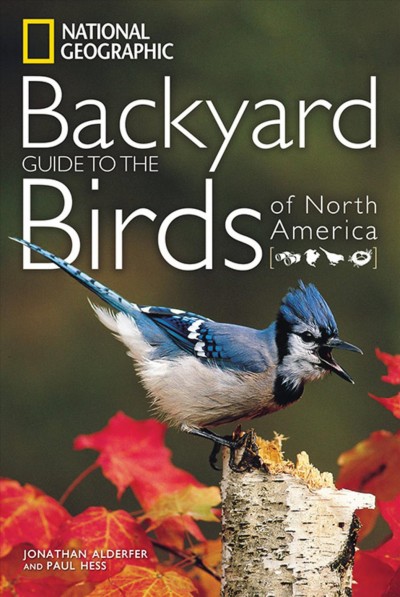 National Geographic Guide to the Backyard Birds of North America.