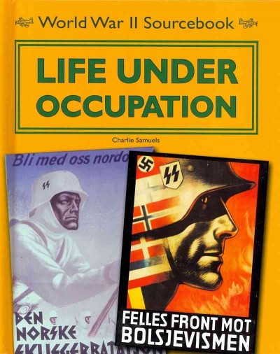 Life under occupation / [Charlie Samuels].