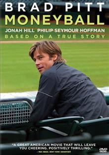 Moneyball [videorecording] / Columbia Pictures presents ; directed by Bennett Miller ; screenplay by Steve Zaillian and Aaron Sorkin ; story by Stan Chervin ; produced by Michael De Luca, Rachael Horovitz, Brad Pitt ; Michael De Luca Productions.
