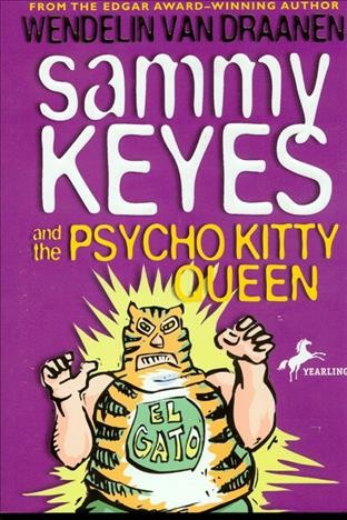 Sammy Keyes and the psycho Kitty Queen [electronic resource] / by Wendelin Van Draanen.