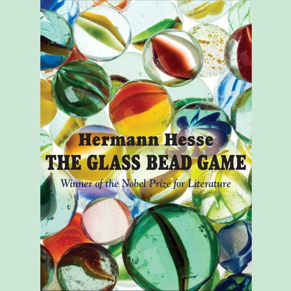The glass bead game [electronic resource] / Hermann Hesse.
