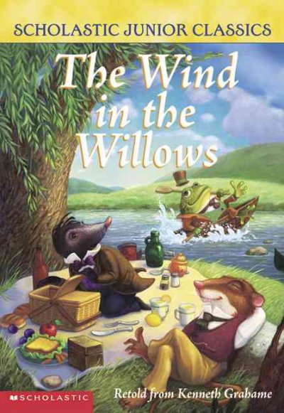 The wind in the willows / retold from Kenneth Grahame by Ellen Miles ; illustrations by Steven Smallman.