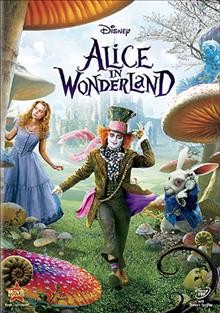 Alice in Wonderland / Walt Disney Pictures presents ; a Roth Films production, a Team Todd production, a Zanuck Company production, a film by Tim Burton ; screenplay by Linda Woolverton ; produced by Richard D. Zanuck ... [et al.] ; directed by Tim Burton.
