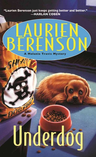 Underdog / by Laurien Berenson.