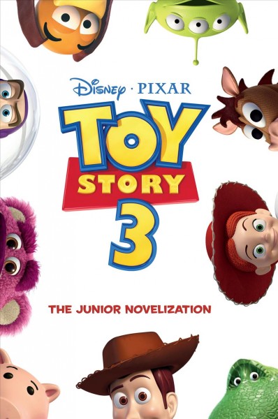 Toy story 3 [electronic resource] : the junior novelization / adapted by Jasmine Jones.