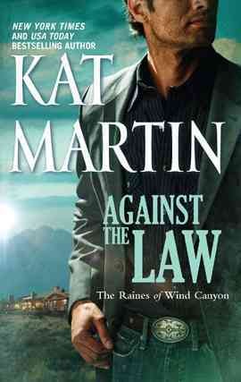 Against the law [electronic resource] / Kat Martin.