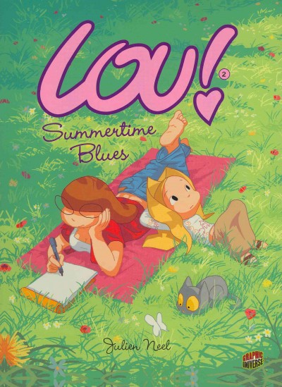 LOU! Summertime blues / by Julien Neel ; translation by Carol Klio Burrell.