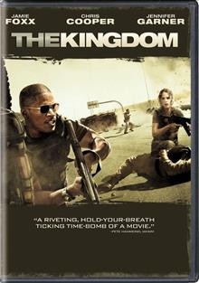 The kingdom [videorecording] / Universal Pictures ; Forward Pass ; Film 44 ; Relativity Media ; Stuber/Parent ; ThinkFilm ; produced by Peter Berg, Michael Mall, Scott Stuber ; written by Matthew Michael Carnahan ; directed by Peter Berg.