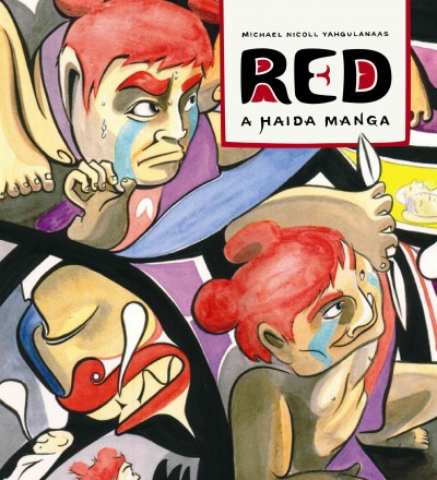 Red [electronic resource] : a Haida manga / Michael Nicoll Yahgulanaas.
