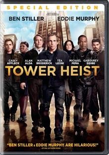 Tower heist [video recording (DVD)] / Universal Pictures ; Imagine Entertainment in association with Relativity Media ; story by Adam Cooper, Bill Collage, Ted Griffin ; screenplays by Ted Griffin, Jeff Nathanson ; produced by Brian Grazer, Eddie Murphy, Kim Roth ; directed by Brett Ratner.