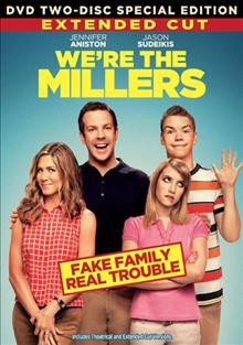 We're the Millers : [video recording (DVD)]  extended cut / New Line ; director, Rawson Marshall Thurber ; writer, Bob Fisher [and other] ; producer, Vincent Newman [and others].