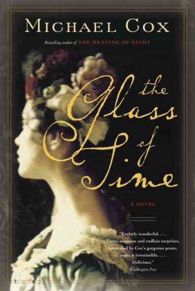 The glass of time / Michael Cox.