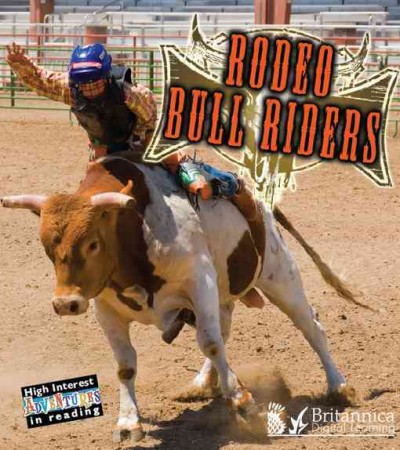 Rodeo Bull Riders [electronic resource].