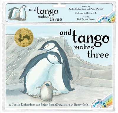 And Tango makes three / by Justin Richardson and Peter Parnell ; illustrated by Henry Cole ; [read by Patrick Harris].