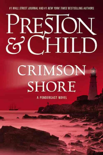 Crimson shore / Douglas Preston & Lincoln Child.