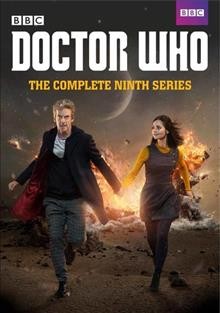 Doctor Who. the complete season 9 / a BBC Cymru Wales production ; executive producers, Brian Minchin and Steven Moffat.