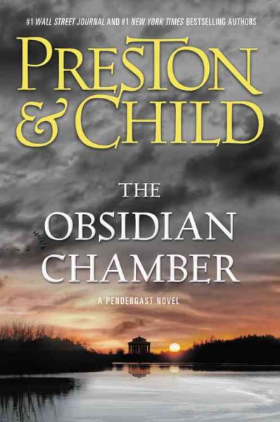 The Obsidian chamber / Douglas Preston & Lincoln Child.