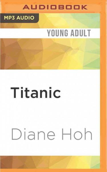 Titanic / Diane Hoh.