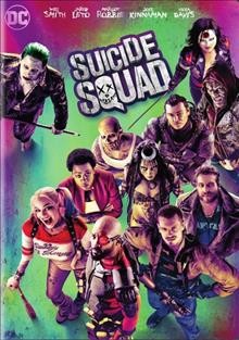 Suicide Squad / a Warner Bros. Pictures presentation ; in association with RatPac-Dune Entertainment ; an Atlas Entertainment production ; produced by Charles Roven, Richard Suckle ; written and directed by David Ayers.