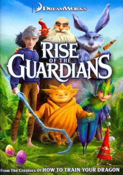 Rise of the Guardians [videorecording DVD] / a Paramount release of a DreamWorks Animation presentation ; produced by Christina Steinberg, Nancy Bernstein ; screenplay by David Lindsay-Abaire ; directed by Peter Ramsey.