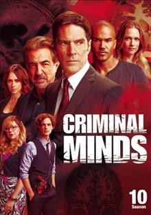 Criminal minds. The tenth season / ABC Studios and CBS Studios, Inc. ; created by Jeff Davis.