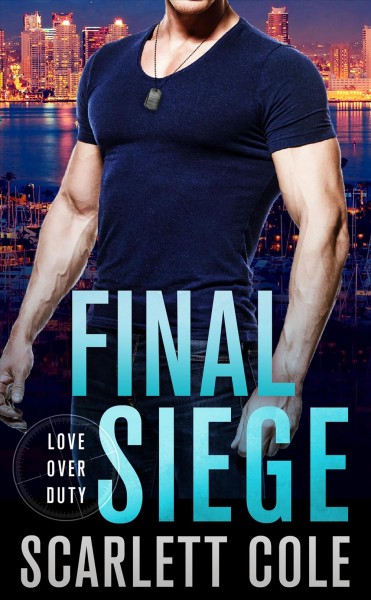 Final siege / Scarlett Cole.