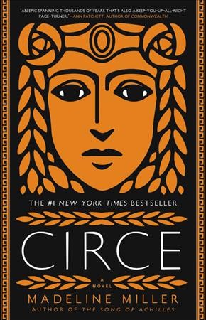 Circe : a novel / Madeline Miller.
