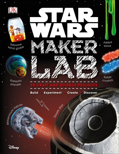Star Wars maker lab / Liz Lee Heinecke and Cole Horton.