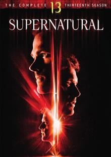 Supernatural. The complete 13th season [videorecording].