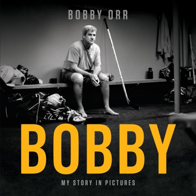 Bobby : my story in pictures / Bobby Orr.