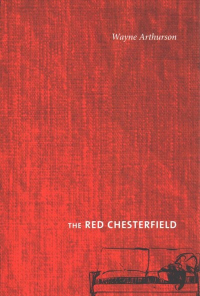 The red chesterfield / Wayne Arthurson.