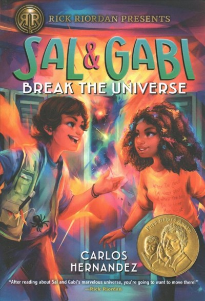Sal & Gabi break the universe / Carlos Hernandez.