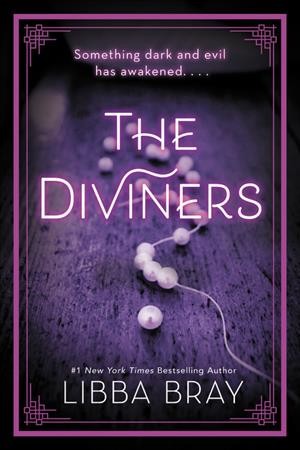 The diviners / Libba Bray.