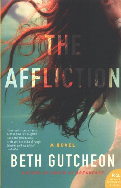 The Affliction : a novel