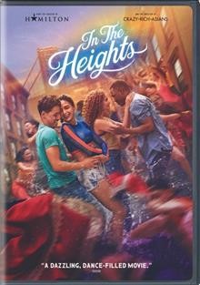 In the Heights [DVD videorecording] / director, Jon M. Chu.