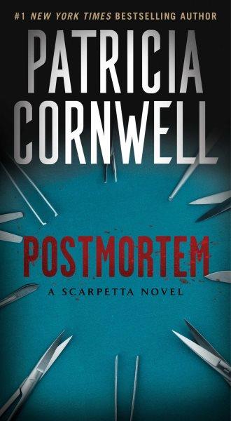 Postmortem / Patricia Cornwell.