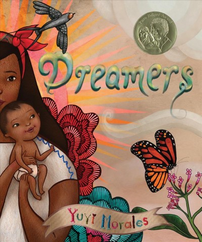 Dreamers / Yuyi Morales.